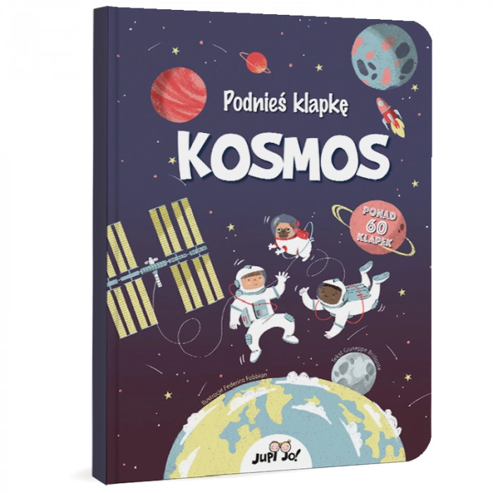 KOSMOS podnieś klapkę JUPI JO!