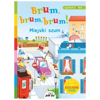 Brum, brum, brum! Miejski szum JUPI JO!